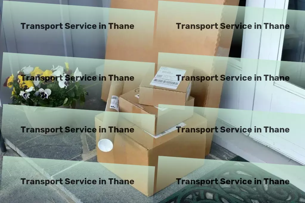 Cargo in Thane, Maharashtra (MH) Pioneering new routes for efficient transportation in India! - Fast delivery logistics